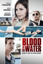 Watch Blood in the Water 0123movies