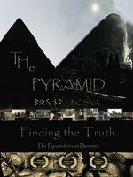 Watch The Pyramid - Finding the Truth 0123movies