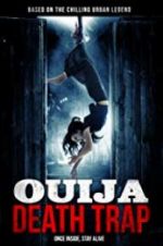 Watch Ouija Death Trap 0123movies