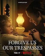 Watch Forgive Us Our Trespasses (Short 2022) 0123movies