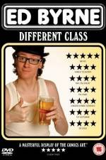 Watch Ed Byrne Different Class 0123movies