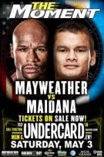 Watch Floyd Mayweather vs Marcus Maidana Undercard 0123movies