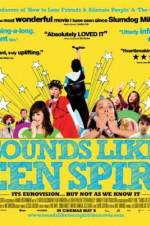 Watch Sounds Like Teen Spirit 0123movies