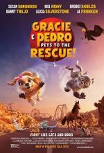 Watch Gracie and Pedro: Pets to the Rescue 0123movies