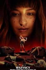 Watch All My Friends Are Dead 0123movies