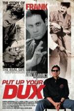 Watch Put Up Your Dux 0123movies