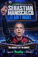 Watch Sebastian Maniscalco: It Ain\'t Right 0123movies