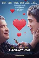 Watch I Love My Dad 0123movies