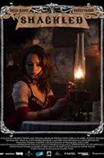 Watch Shackled 0123movies