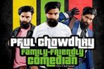 Watch Paul Chowdry: Family Friendly Comedian (TV Special 2024) 0123movies