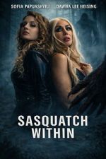 Watch Sasquatch Within 0123movies