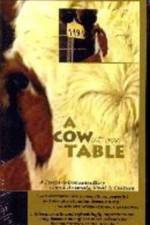 Watch A Cow at My Table 0123movies