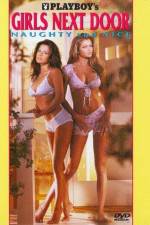 Watch Playboy Girls Next Door Naughty and Nice 0123movies
