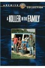 Watch A Killer in the Family 0123movies