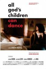 Watch All God's Children Can Dance 0123movies