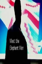 Watch Meet the Elephant Man 0123movies