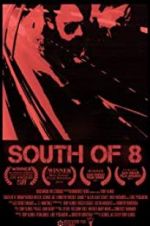 Watch South of 8 0123movies