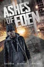 Watch Ashes of Eden 0123movies