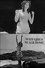Watch Why Girls Walk Home 0123movies