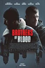 Watch Brothers by Blood 0123movies