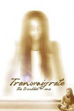 Watch Transmigrate: The Troubled One 0123movies