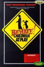 Watch Beware: Children at Play 0123movies