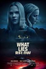 Watch What Lies Below 0123movies