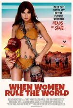 Watch When Women Rule the World 0123movies