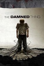Watch The Damned Thing 0123movies