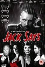 Watch Jack Says 0123movies