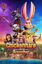 Watch Chickenhare and the Secret of the Groundhog 0123movies