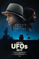 Watch On the Trail of UFOs: Dark Sky 0123movies