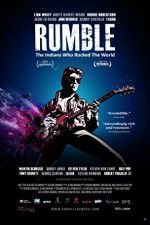 Watch Rumble The Indians Who Rocked The World 0123movies