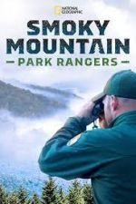 Watch Smoky Mountain Park Rangers 0123movies