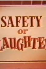 Watch Safety or Slaughter 0123movies