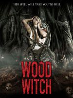 Watch Wood Witch: The Awakening 0123movies