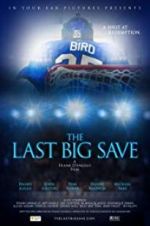 Watch The Last Big Save 0123movies