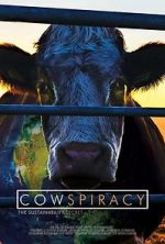 Watch Cowspiracy: The Sustainability Secret 0123movies