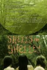 Watch Shells for Shelley 0123movies
