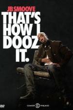 Watch Jb Smoove: That's How I Dooz It 0123movies