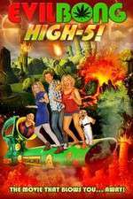 Watch Evil Bong High 5 0123movies