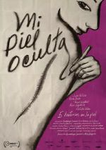 Watch My Hidden Skin 0123movies