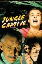 Watch The Jungle Captive 0123movies