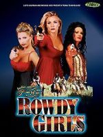 Watch The Rowdy Girls 0123movies
