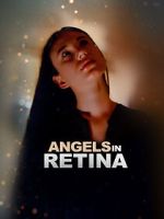 Watch Angels in Retina 0123movies