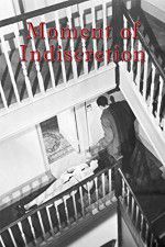 Watch Moment of Indiscretion 0123movies