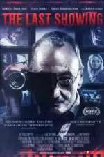 Watch The Last Showing 0123movies