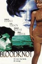 Watch Bloodknot 0123movies