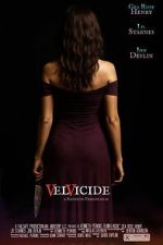 Watch Velvicide 0123movies
