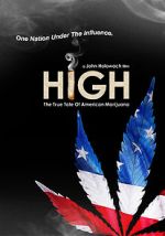Watch High: The True Tale of American Marijuana 0123movies